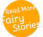 More Fairy Stories!